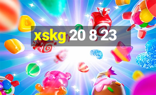 xskg 20 8 23