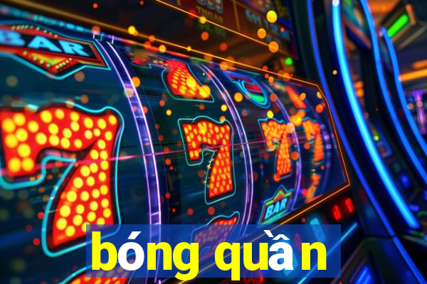 bóng quần