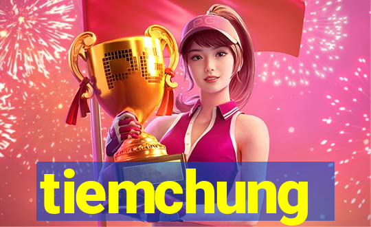 tiemchung