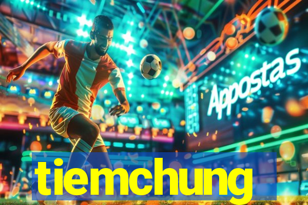 tiemchung