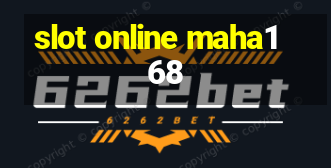 slot online maha168