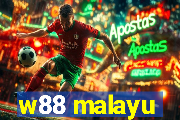 w88 malayu