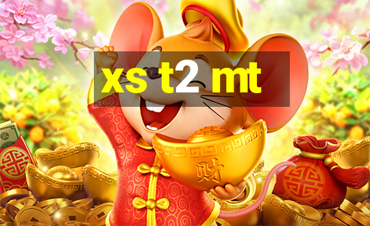 xs t2 mt