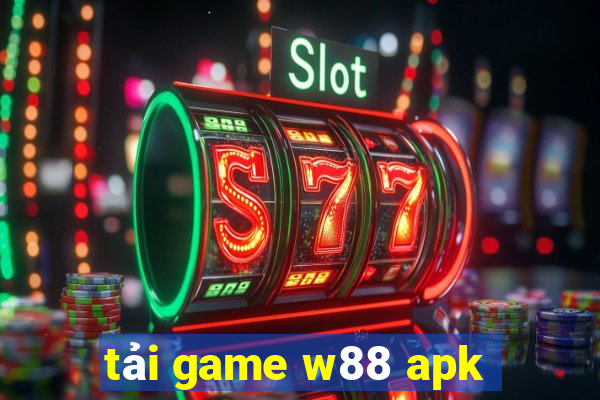 tải game w88 apk