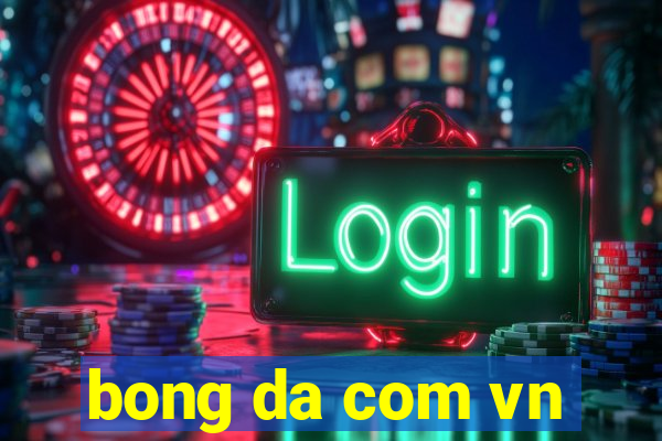 bong da com vn