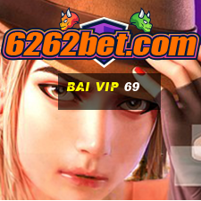 bai vip 69