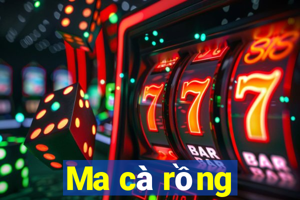 Ma cà rồng