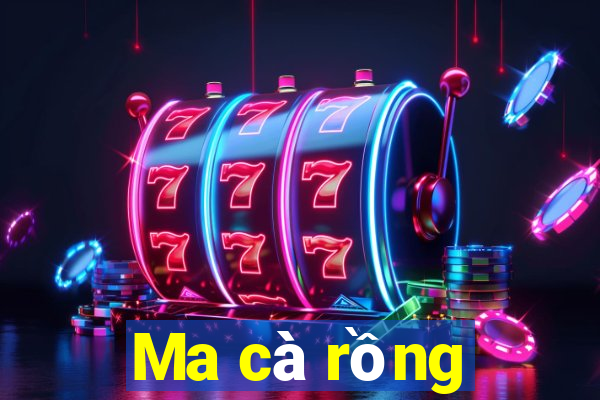 Ma cà rồng