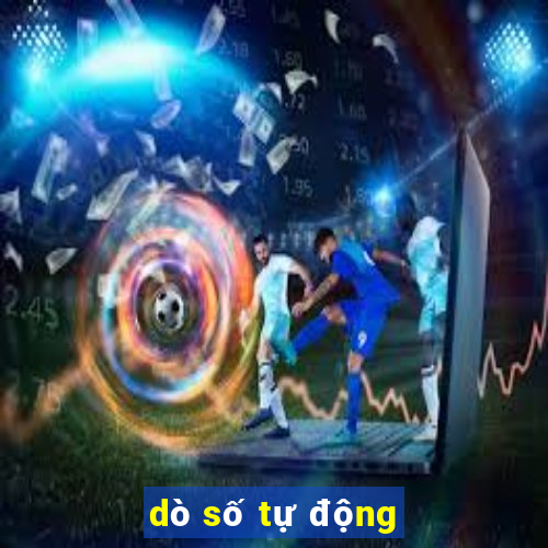 dò số tự động