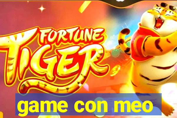 game con meo