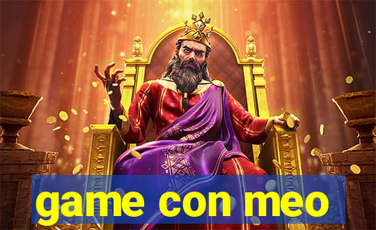 game con meo