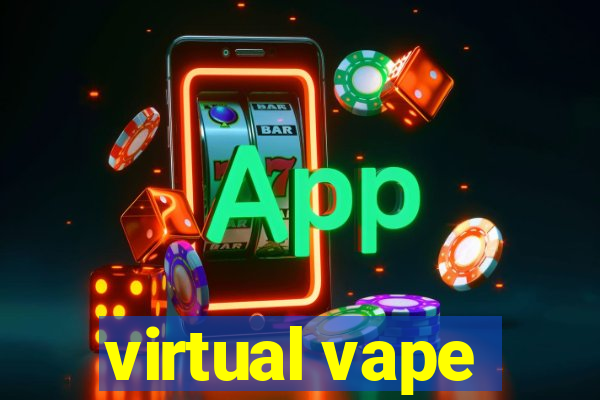 virtual vape