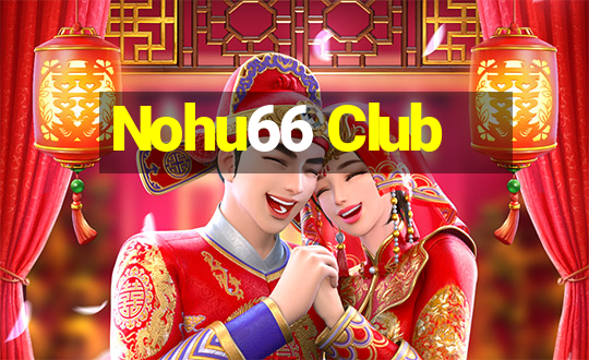 Nohu66 Club