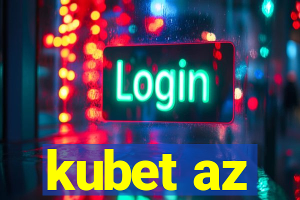 kubet az