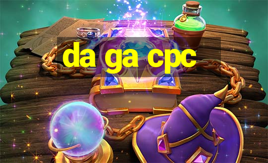 da ga cpc