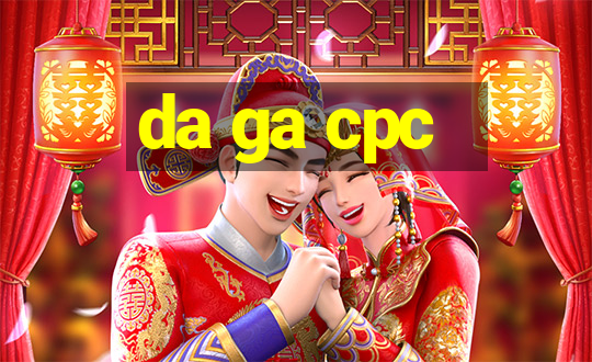 da ga cpc