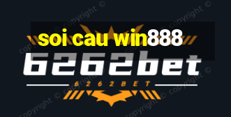 soi cau win888