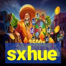 sxhue