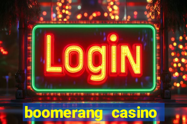 boomerang casino bonus code