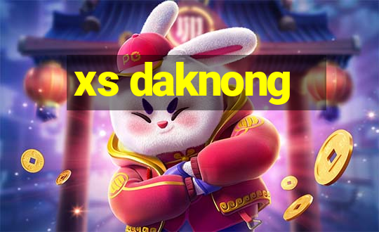 xs daknong