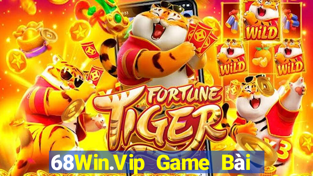 68Win.Vip Game Bài Quay Hũ