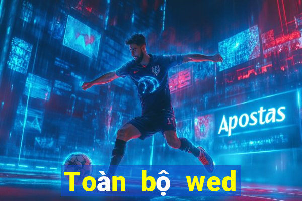 Toàn bộ wed của Xổ số nhà