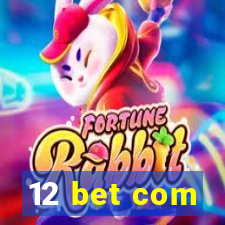 12 bet com