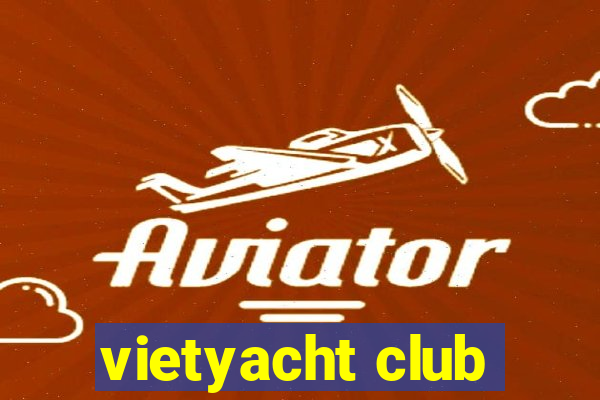 vietyacht club