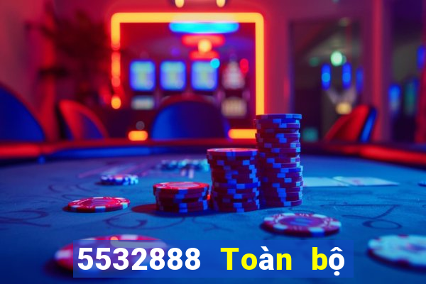 5532888 Toàn bộ mạng tin tức