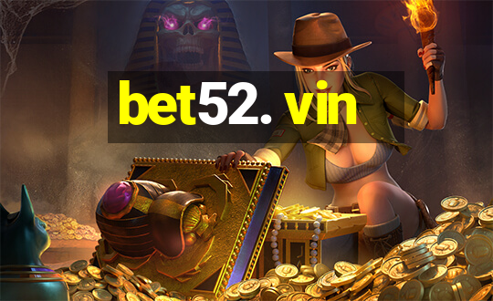 bet52. vin