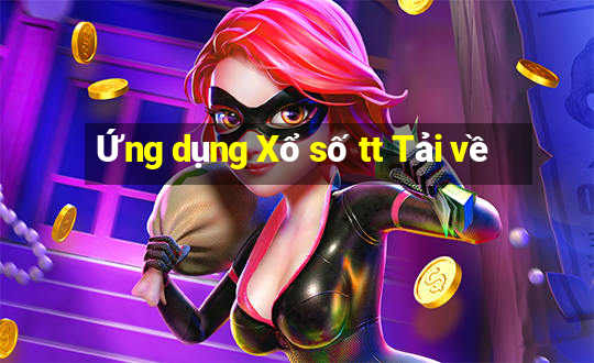 Ứng dụng Xổ số tt Tải về