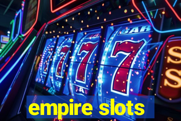 empire slots