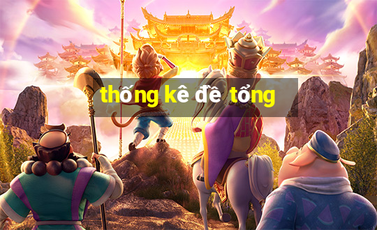 thống kê đề tổng