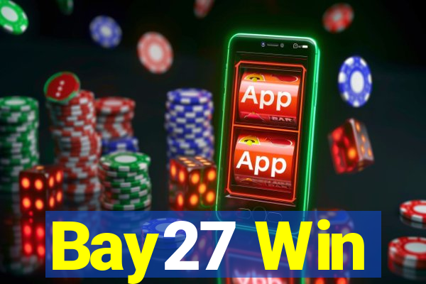 Bay27 Win