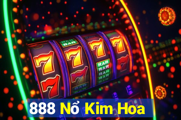 888 Nổ Kim Hoa