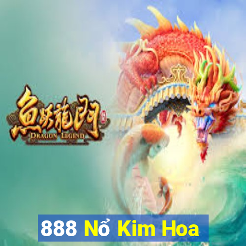 888 Nổ Kim Hoa