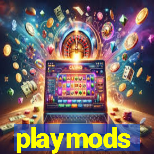 playmods