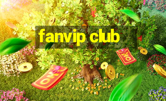 fanvip club