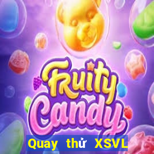 Quay thử XSVL ngày 8