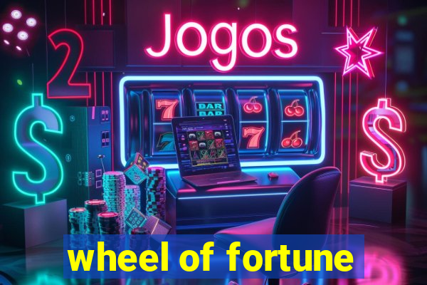 wheel of fortune