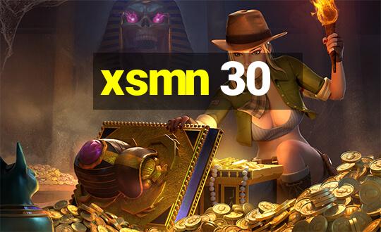 xsmn 30