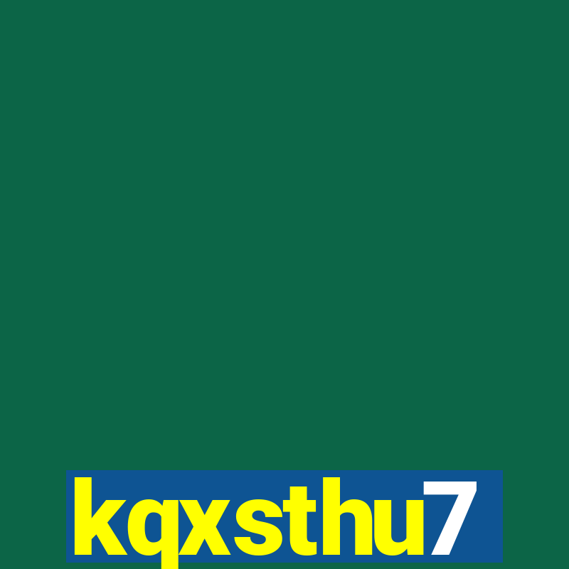 kqxsthu7