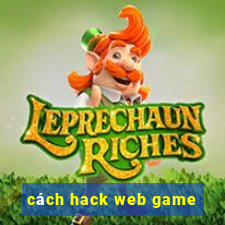 cách hack web game