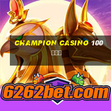 champion casino 100 грн