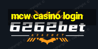 mcw casino login