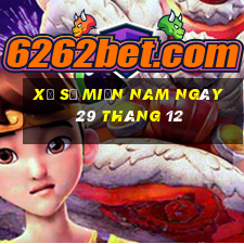 xổ số miền nam ngày 29 tháng 12