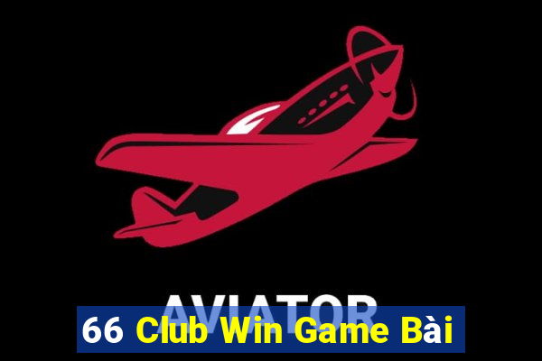 66 Club Win Game Bài