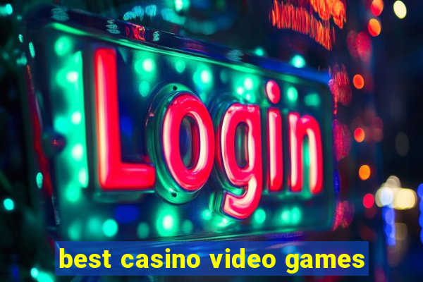 best casino video games