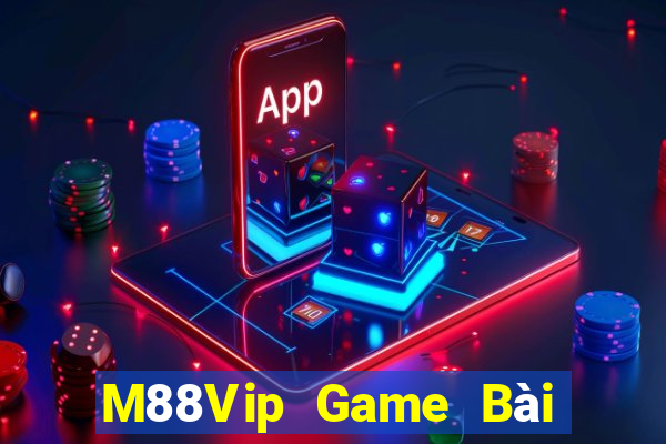 M88Vip Game Bài Đổi Thưởng Go88