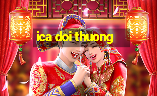 ica doi thuong